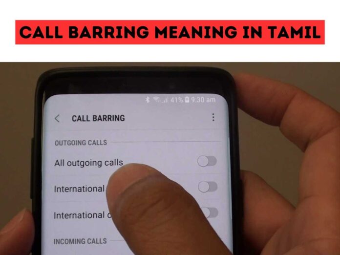 Call Barring Meaning in Tamil